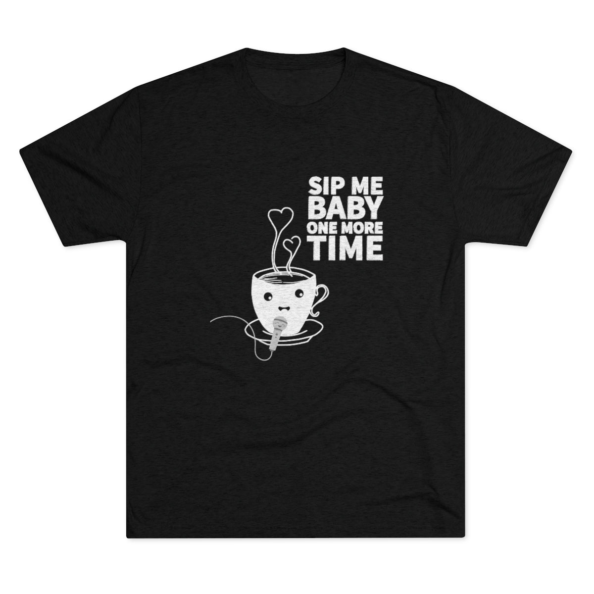 Sip Me Baby Graphic Tee - Tri-Blend Vintage Black S - Harney & Sons Fine Teas